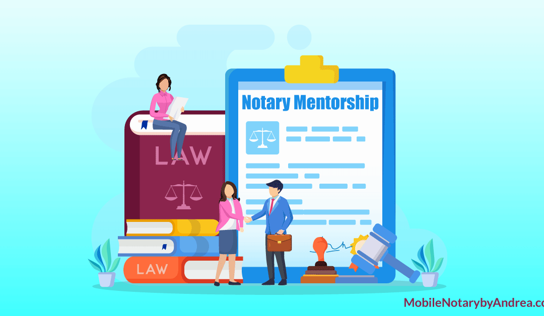 notary mentorship and education